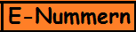 Zu den E-Nummern