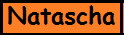 zu Nataschas Seite